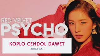 Download lagu Psycho Red Velvet Kpop Koplo Roland EA7... mp3