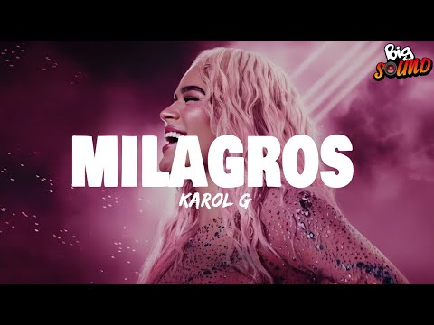 KAROL G - Milagros (Letra)