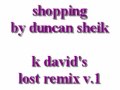 shopping k david's lost remix v.1