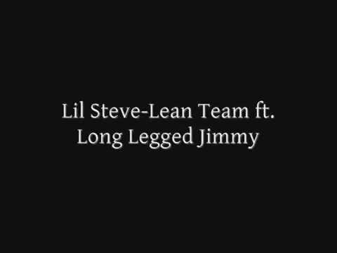Lil Steve-Lean Team ft. Long Legged Jimmy