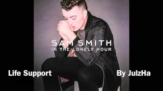 Sam Smith - Life Support [Audio]