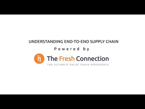 Understanding End-to-End Supply Chain with The Fresh Connection