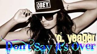 Don't Say It's Over` D. Yeager