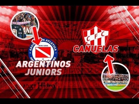 CAÑUELAS FC VS ARGENTINOS JRS | COPA ARGENTINA | VLOG