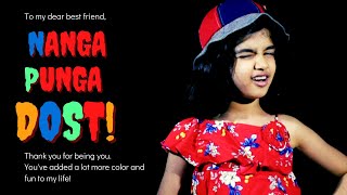 Nanga Punga Dost || Happy Friendship day 2020 || Friendship Day Special Song || Taapsee Khangura