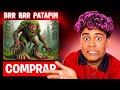 CHEGOU O BRR BRR PATAPIM DA DARK WEB Ele Era Malvado