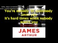 James Arthur - You're nobody 'til somebody ...