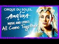 Amaluna Music and Lyrics | All Come Together | Music Video | Cirque du Soleil