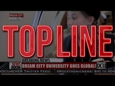 DREAM CITY UNIVERSITY TOP LINE Official Video
