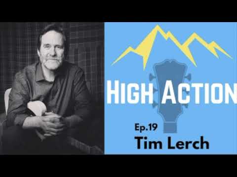 High Action w/Tim Lerch