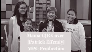 Download lagu Mama CJR Cover mp3 Download lagu Mama CJR Cover mp3