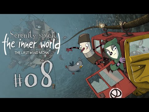 The Inner World: Der letzte Windmönch - #08 - Klopapier, das lob ich mir!