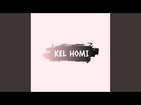 Kel Homi