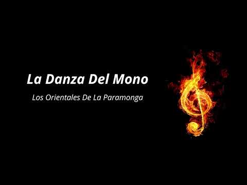La Danza Del Mono-Los Orientales De La Paramonga-(AUDIO OFICIAL-AUDIO ORIGINAL)