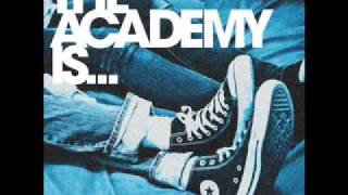 The Academy Is... -I&#39;m Yours Tonight