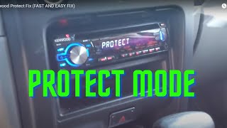 Kenwood Protect Fix (FAST AND EASY FIX)
