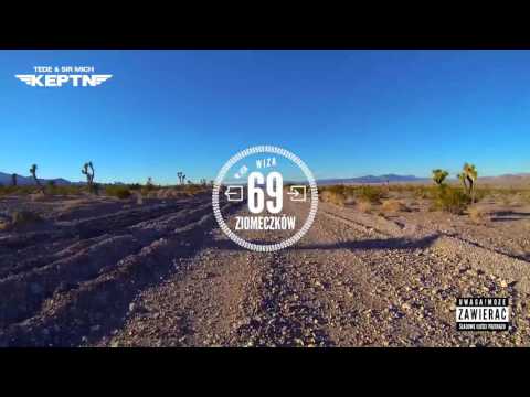 TEDE & SIR MICH - 69 ZIOMECZKÓW feat. Abel / KEPTN’ 2016 [audio]