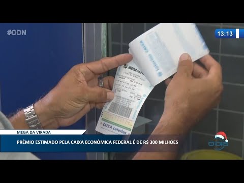 Mega-sena da virada é estimada em R$ 300 Milhões 30 12 2020