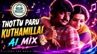 Download lagu ❤️ Thottu Paaru Kuthamillai | AI Remastered DJ Mix | Tamil Hits | old trending song dj remix tamil mp3