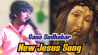 Jesus Song  Gana Sudhakar New Christian Song  Jesu