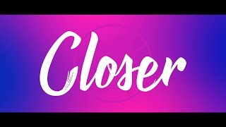 Astrid S - Closer (Lyric video)