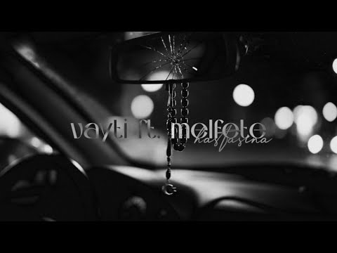 VAYTİ and Melfete