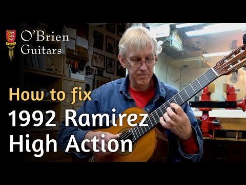 How To Fix a 1992 Ramirez Classical Guitar with High Action