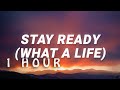 1 HOUR Jhené Aiko Stay Ready What A Life Lyrics Ft Kendrick Lamar