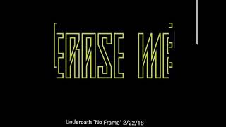 Underoath &quot;No Frame&quot; 2/22/18