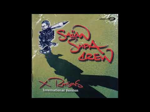 Saian Supa Crew – X Raisons - (International Version 2003) FULL ALBUM