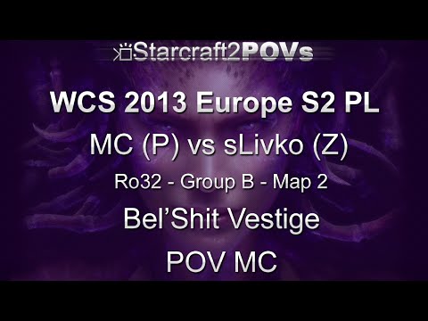 SC2 HotS - WCS 2013 EU S2 PL - MC vs sLivko - Ro32 Group B - Map 2 - Bel'Shir Vestige - MC