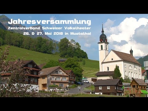 Jahresversammlung ZSV 26./27. Mai 2018 Muotathal, alle Auftritte