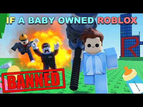 If A Baby Owned ROBLOX