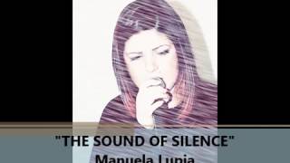 THE SOUND OF SILENCE   cover   MANUELA LUPIA