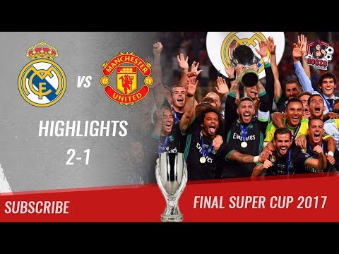 🏆 2017 - Final Supercup 🏆 Real Madrid vs Manchester United 2-1 All Highlights | HD