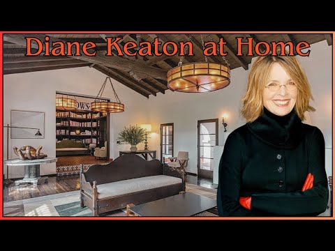 Step Inside Diane Keaton's Stunning Beverly Hills Mansion!