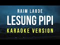 Lesung Pipi Raim Laode Karaoke