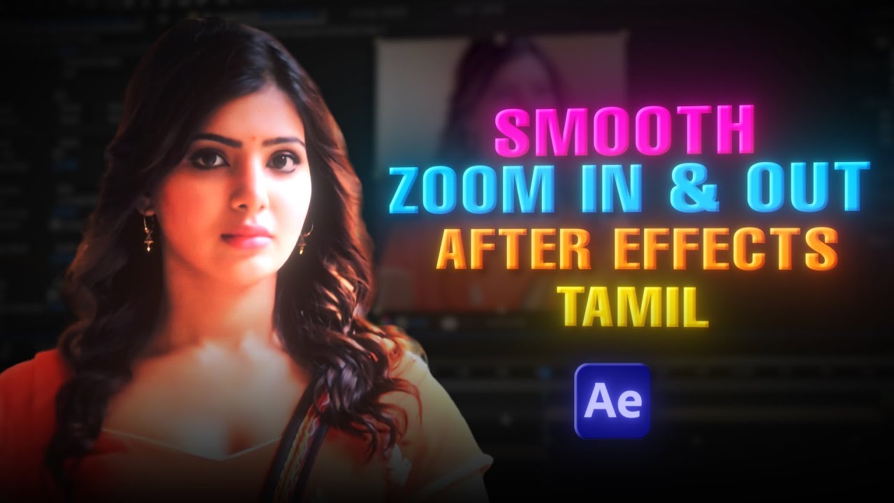 Smooth Zoom in & out in After Effects | Tamil | Tiktok Style Edits | Dala aep |