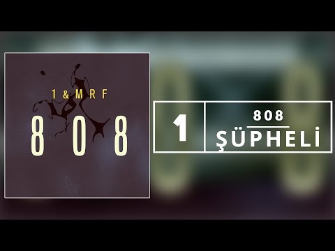 01. No.1 & MRF - Şüpheli