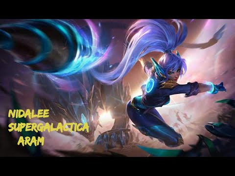 LOL ARAM Nidalee Supergalactica Gameplay Español
