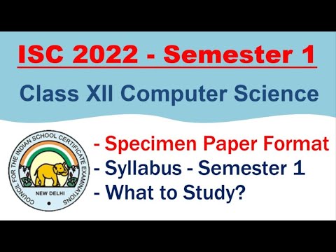 ISC Class 12 2022 Bifurcated Syllabus for Computer Science