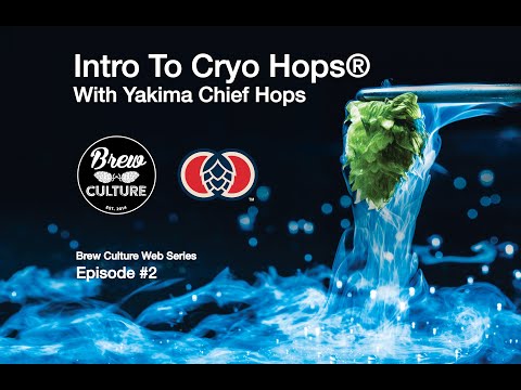 Intro to Cryo Hops® with Yakima Chief Hops