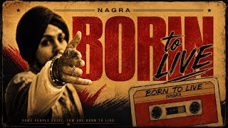 Download lagu Born to live | Nagra | New punjabi songs 2026 mp3