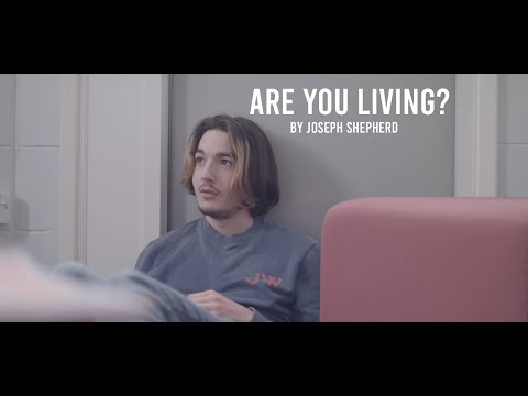 Are You Living?