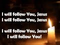 I Have Decided to Follow Jesus w/ lyrics 