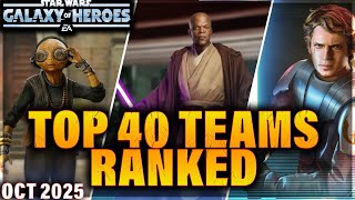 TOP 40 TEAMS IN SWGOH - RANKED BY EFFECTIVENESS (October 2025) #swgoh #starwars #modding
