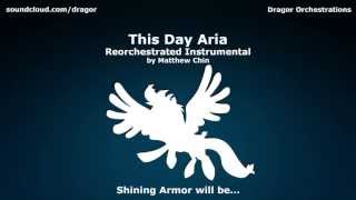 This Day Aria (Reorchestrated Instrumental)