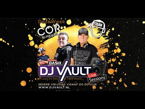 Dj Vault Live Sessions Dj Jean Vs Cor Fijneman