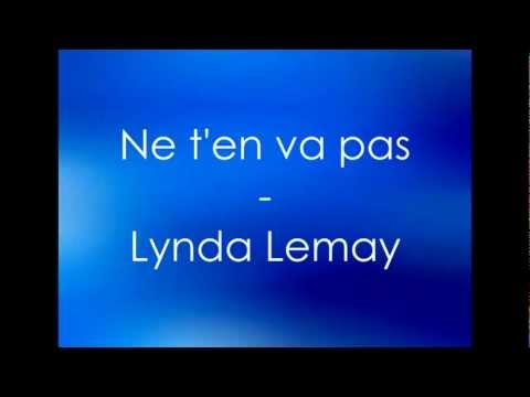 Ne t'en va pas   Lynda Lemay