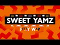 Fetty Wap - Sweet Yamz [Official Lyric Video]
